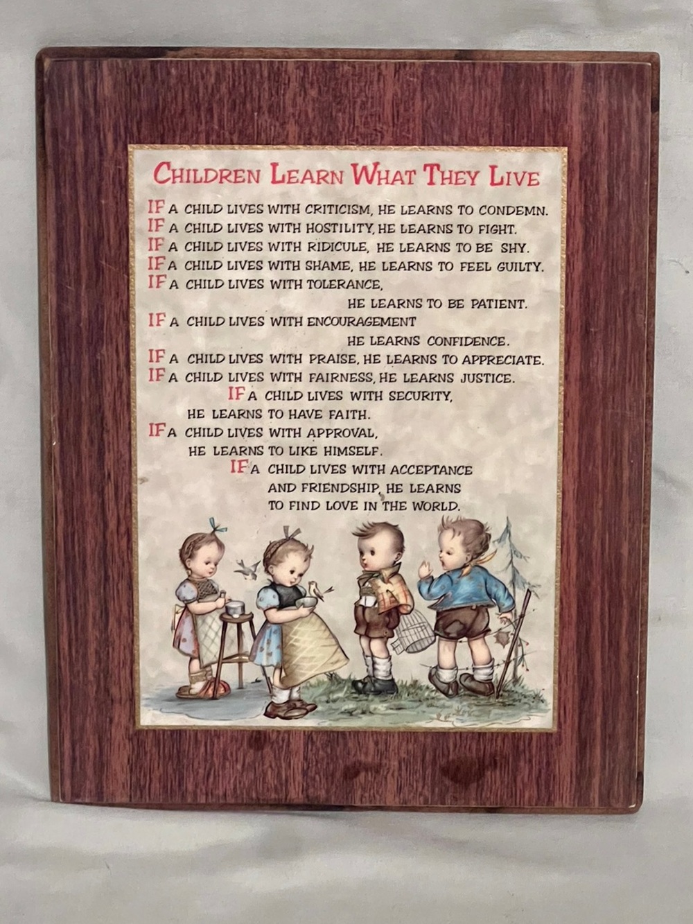 Children Learn What They Live Wall Plaque
